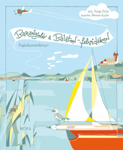Barangol a Balaton-felvidken