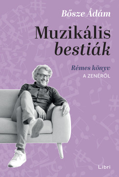 Muziklis bestik - Rmes knyv a zenrl