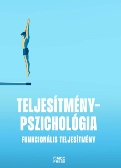 Teljestmnypszicholgia - Funkcionlis teljestmny