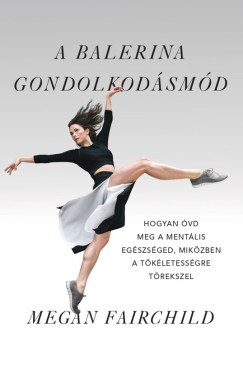 A balerina gondolkodsmd