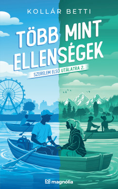T�bb mint ellens�gek - Szerelem els� ut�latra 2.