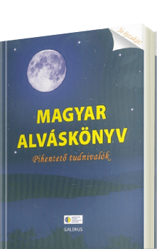Magyar alváskönyv - Pihentető tudnivalók
