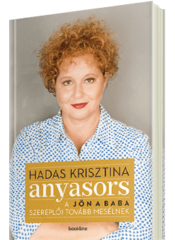 Hadas Kriszta - Anyasors