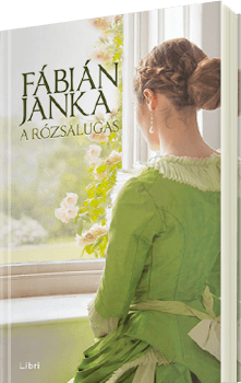 Fábián Janka - A rózsalugas