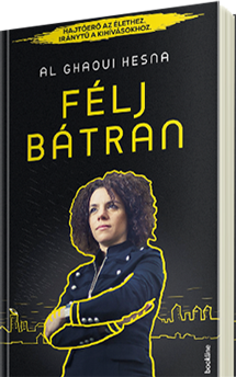 Al Ghaoui Hesna: Félj bátran