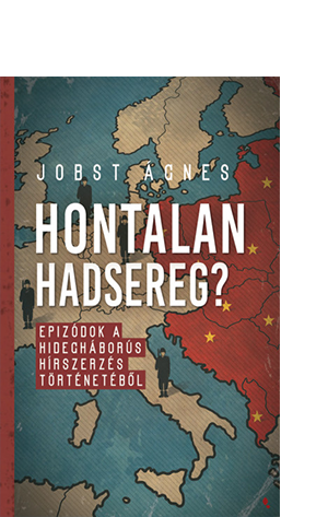 Jobst gnes: Hontalan hadsereg?