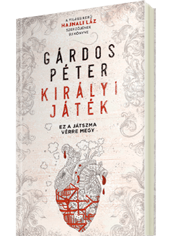 Gárdos Péter - Királyi Játék