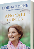 Lorna Byrne: Angyali érintés