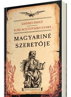 Magyariné szeretője - Ördögromán