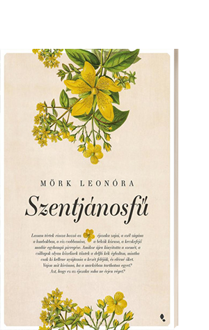 Mörk Leonóra - Szentjánosfű