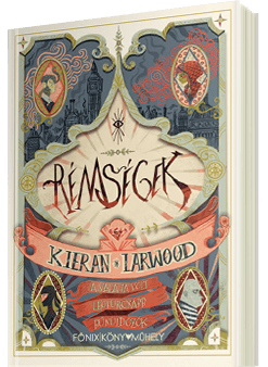 Kieran Larwood: Rémségek