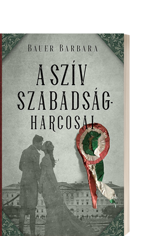 Bauer Barbara: A szv szabadsgharcosai