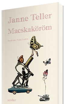 Janne Teller: Macskaköröm