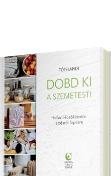 Tóth Andi - Dobd ki a szemetest!